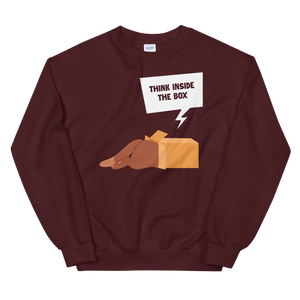 Think inside the box Sweatshirt