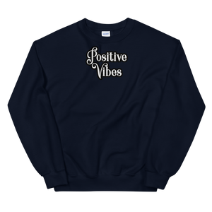 Positive Vibes Sweatshirt