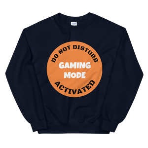 Quarantine Mode  Sweatshirt