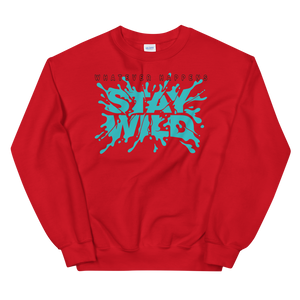 Stay Wild  Sweatshirt
