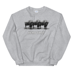 Herd That Sweatshirt