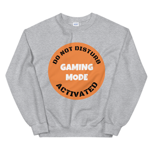 Quarantine Mode  Sweatshirt