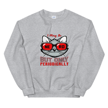 Load image into Gallery viewer, I may be Nerd Sweatshirt