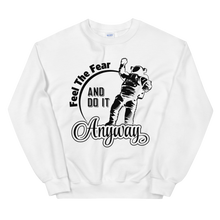 Load image into Gallery viewer, Feel the fear Sweatshirt