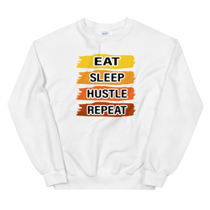 Eat Sleep Hustle Sweatshirt