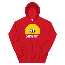Load image into Gallery viewer, Hungry, Tired  Hoodie