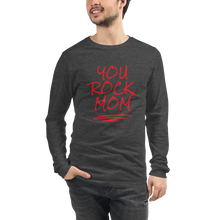 Load image into Gallery viewer, You Rock Mom Unisex Long Sleeve Tee