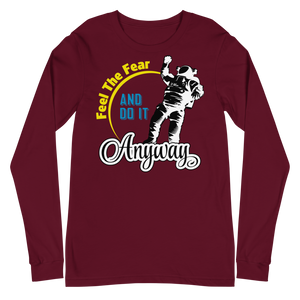 Feel the Fear Long Sleeve Tee