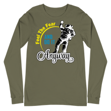 Load image into Gallery viewer, Feel the Fear Long Sleeve Tee