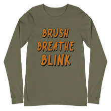 Load image into Gallery viewer, Brush Breathe Blink Long Sleeve Tee