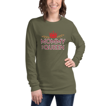 Load image into Gallery viewer, Mommy Queen Long Sleeve Tee