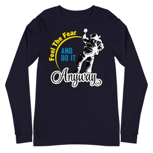 Feel the Fear Long Sleeve Tee