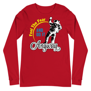 Feel the Fear Long Sleeve Tee