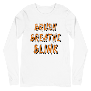 Brush Breathe Blink Long Sleeve Tee