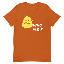 Load image into Gallery viewer, Who Me T-Shirt