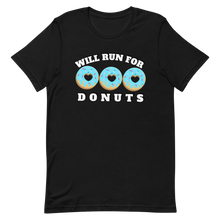 Load image into Gallery viewer, Will Run for Donuts T-Shirt