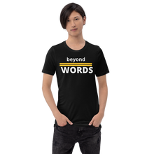 Load image into Gallery viewer, Beyond Words T-Shirt