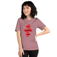 Load image into Gallery viewer, I Love you T-Shirt