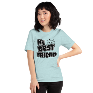 My Best Friend T-Shirt