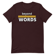 Load image into Gallery viewer, Beyond Words T-Shirt