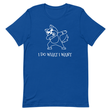 Load image into Gallery viewer, I do what i want T-Shirt