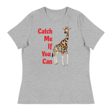 Load image into Gallery viewer, Catch me if you can  Relaxed T-Shirt