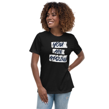 Load image into Gallery viewer, You Are Amazing Women&#39;s Relaxed T-Shirt