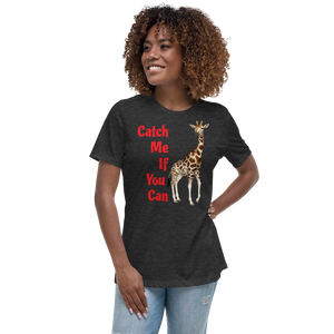 Catch me if you can  Relaxed T-Shirt