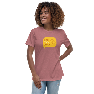 One Cool chick Women's Relaxed T-Shirt