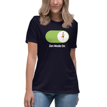 Load image into Gallery viewer, Zen Mode On Relaxed T-Shirt