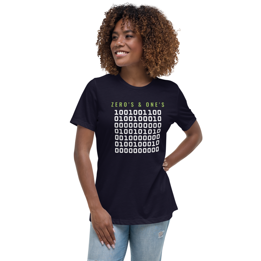 zero's and one's Women's Relaxed T-Shirt