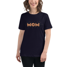 Load image into Gallery viewer, Mom Women&#39;s Relaxed T-Shirt