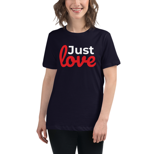 Just Love Women's Relaxed T-Shirt