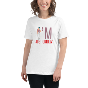 i'm just chilling Relaxed T-Shirt