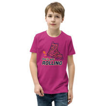 Load image into Gallery viewer, Lets get Rolling Youth T-Shirt