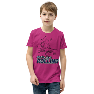 Lets get Rolling Youth Short Sleeve T-Shirt
