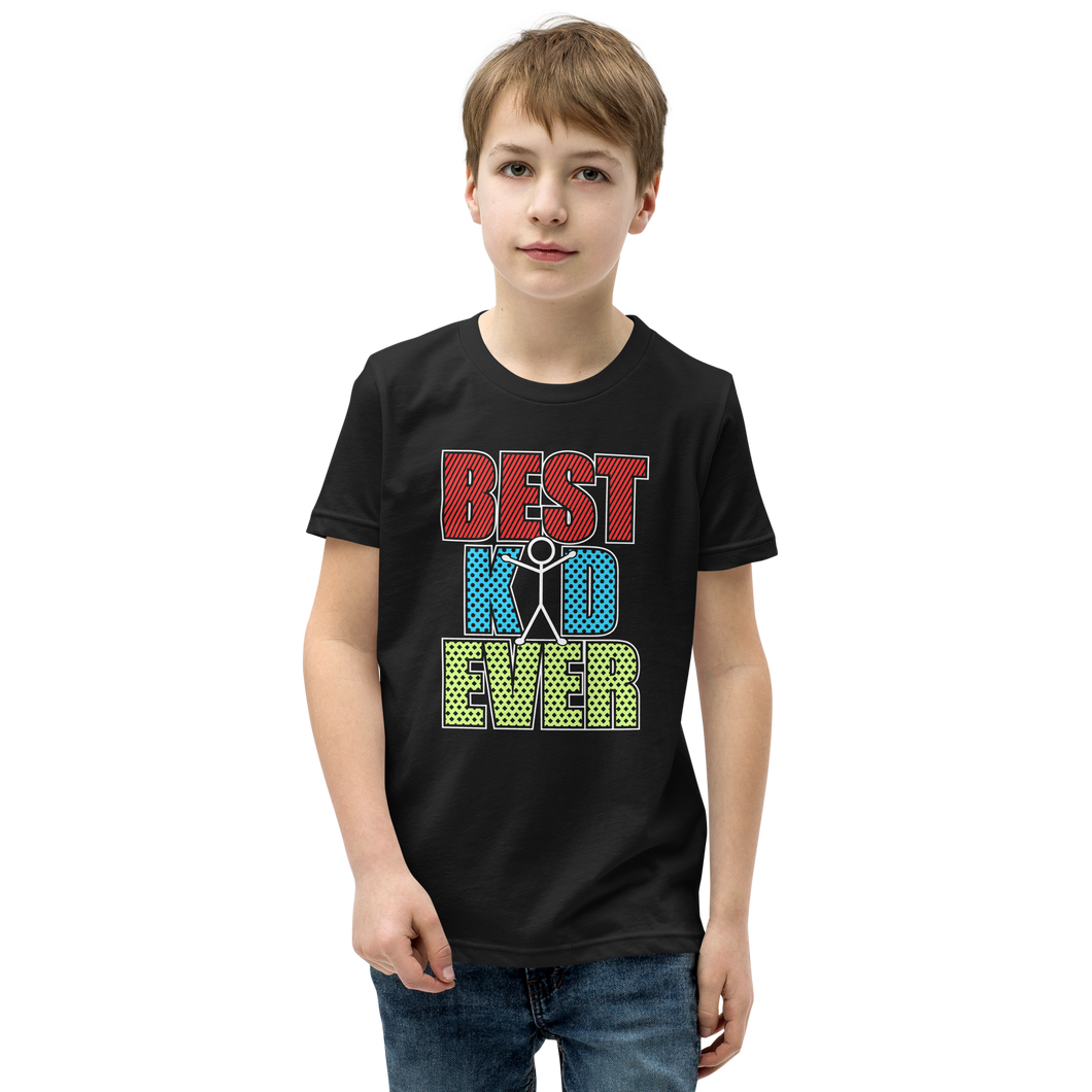 Best Kid Ever Youth Short Sleeve T-Shirt