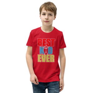 Best Kid Ever Youth Short Sleeve T-Shirt